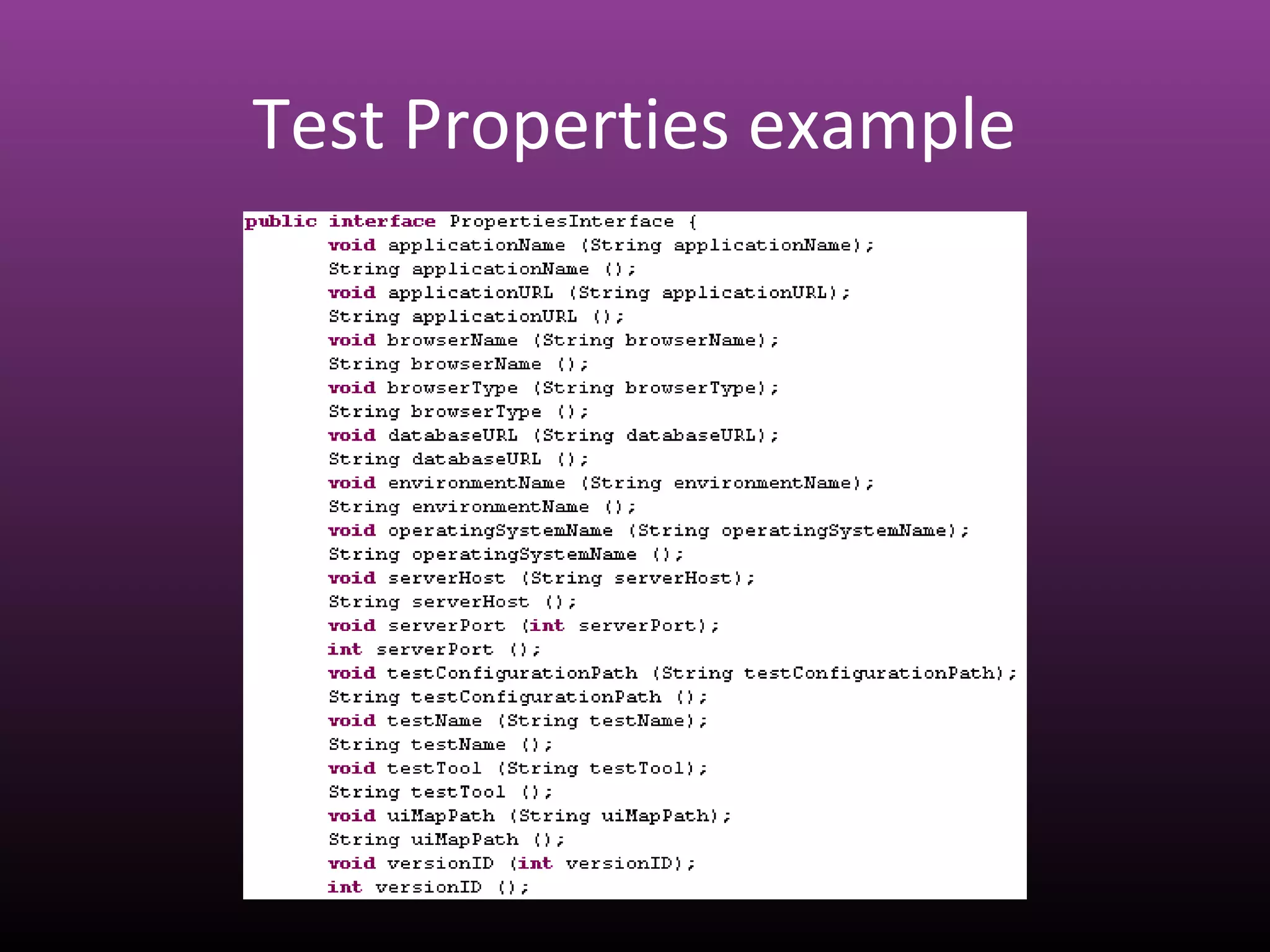 Test Properties example
 