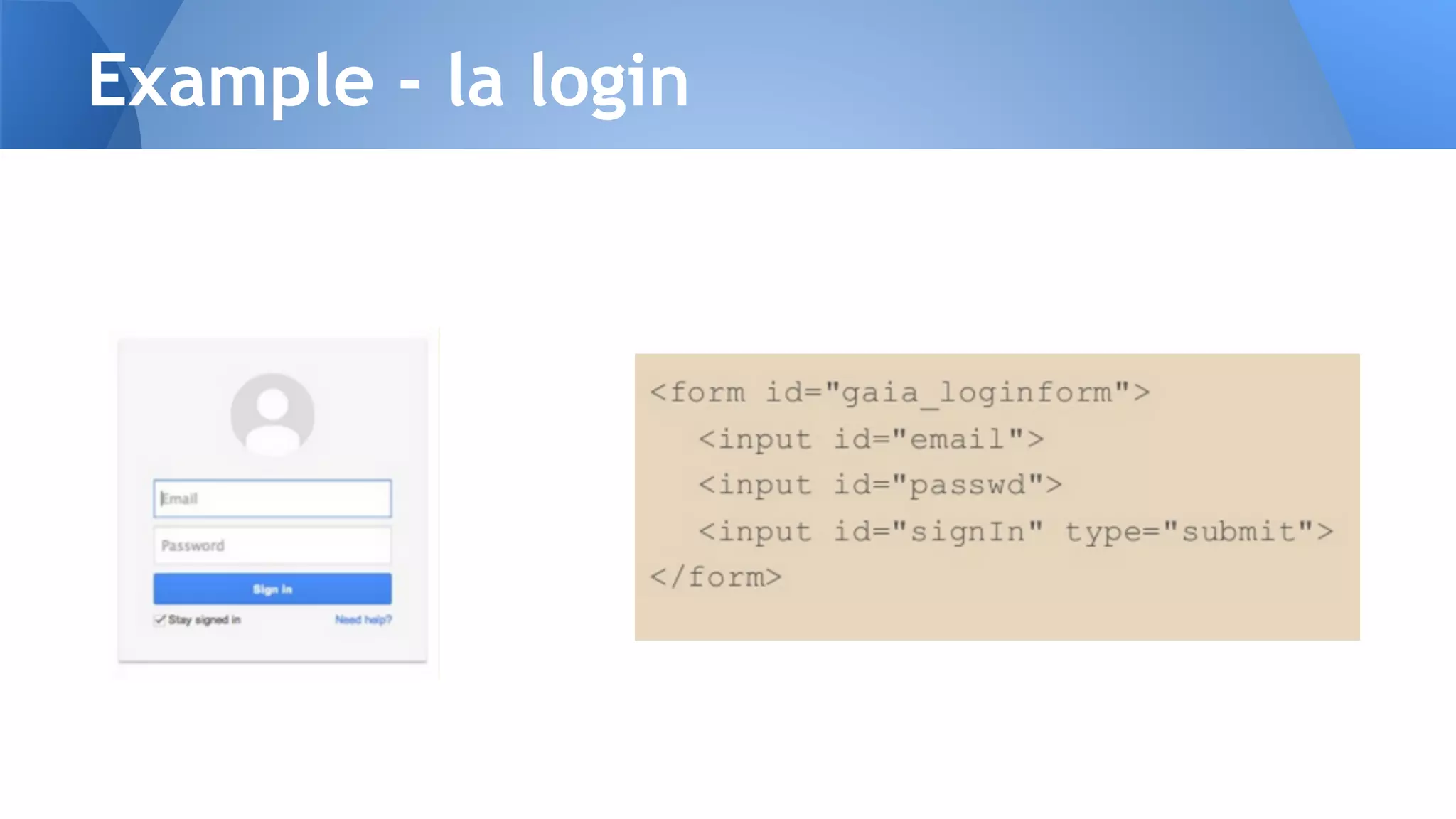 Example - la login
 