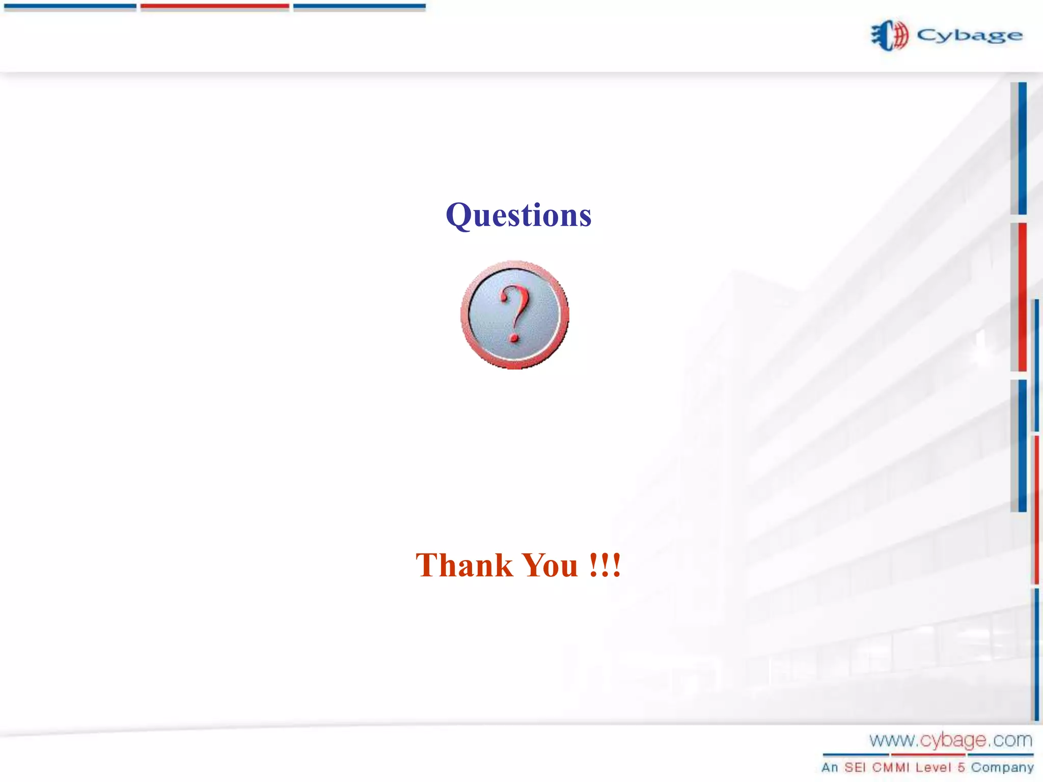 Questions Thank You !!! 