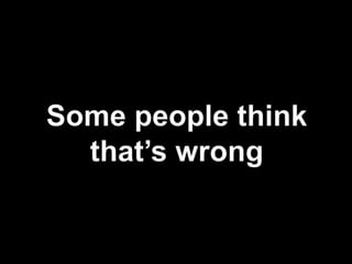 Different approaches reflect a different emphasis on the same axioms