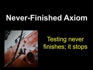 Good-Enough AxiomAcceptance is always a compromise