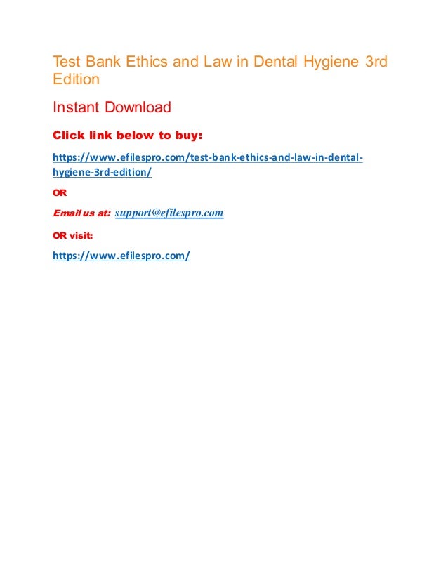 Test bank ethics and law in dental hygiene 3rd edition