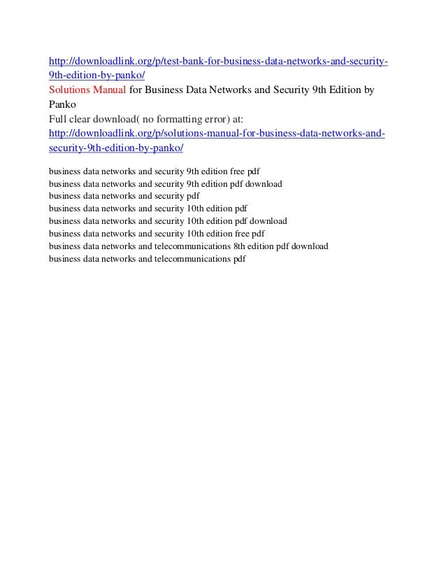Test Bank For Business Data Networks And Security 9th Edition By Panko
