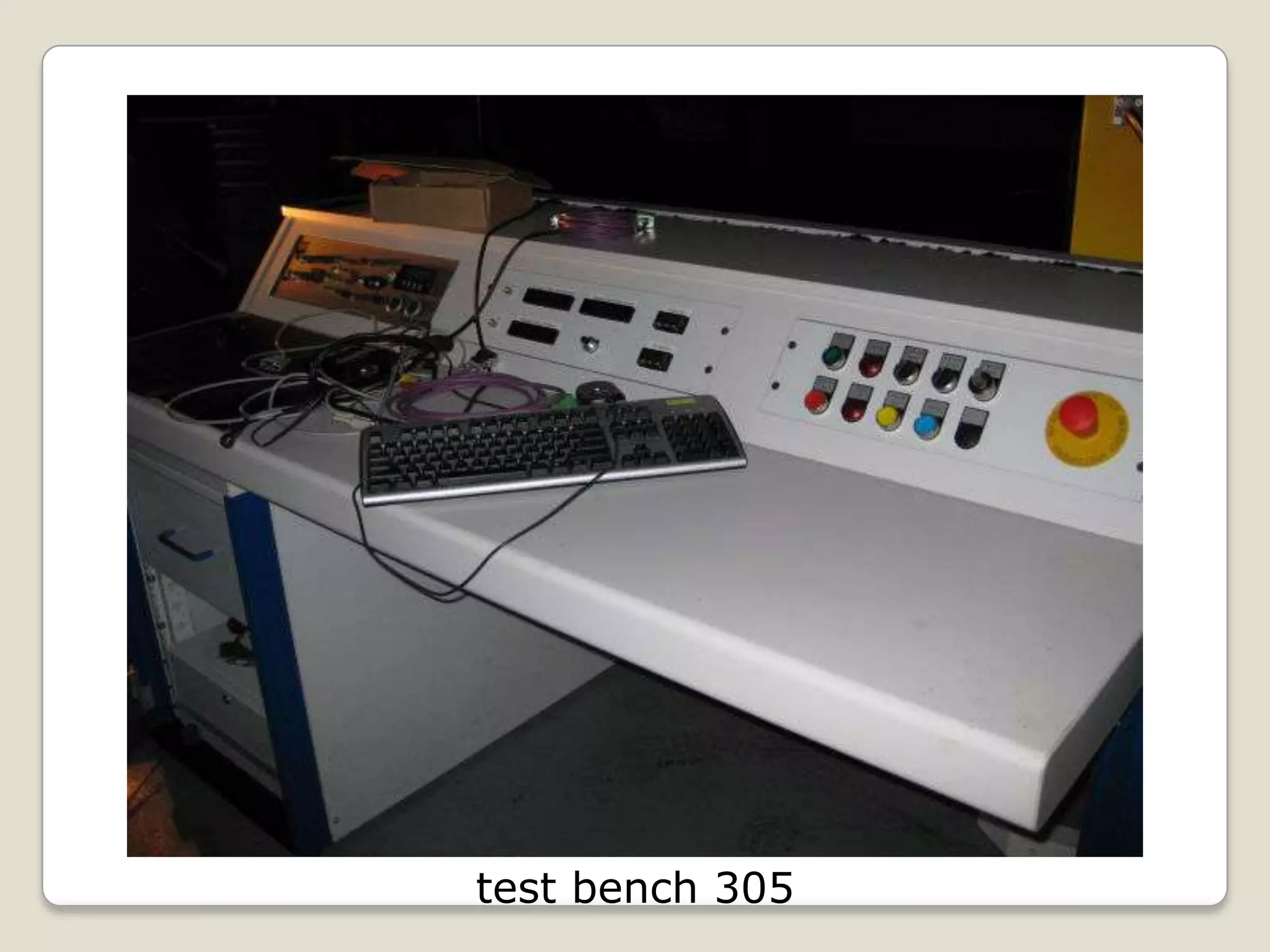 test bench 305