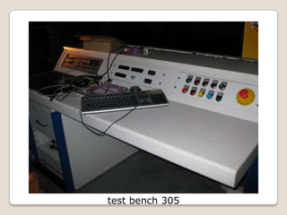 test bench 305