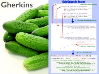 Gherkins
 