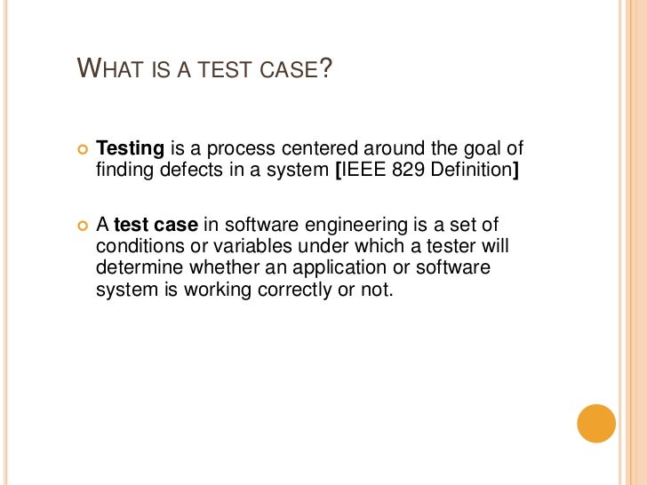Testcase definition