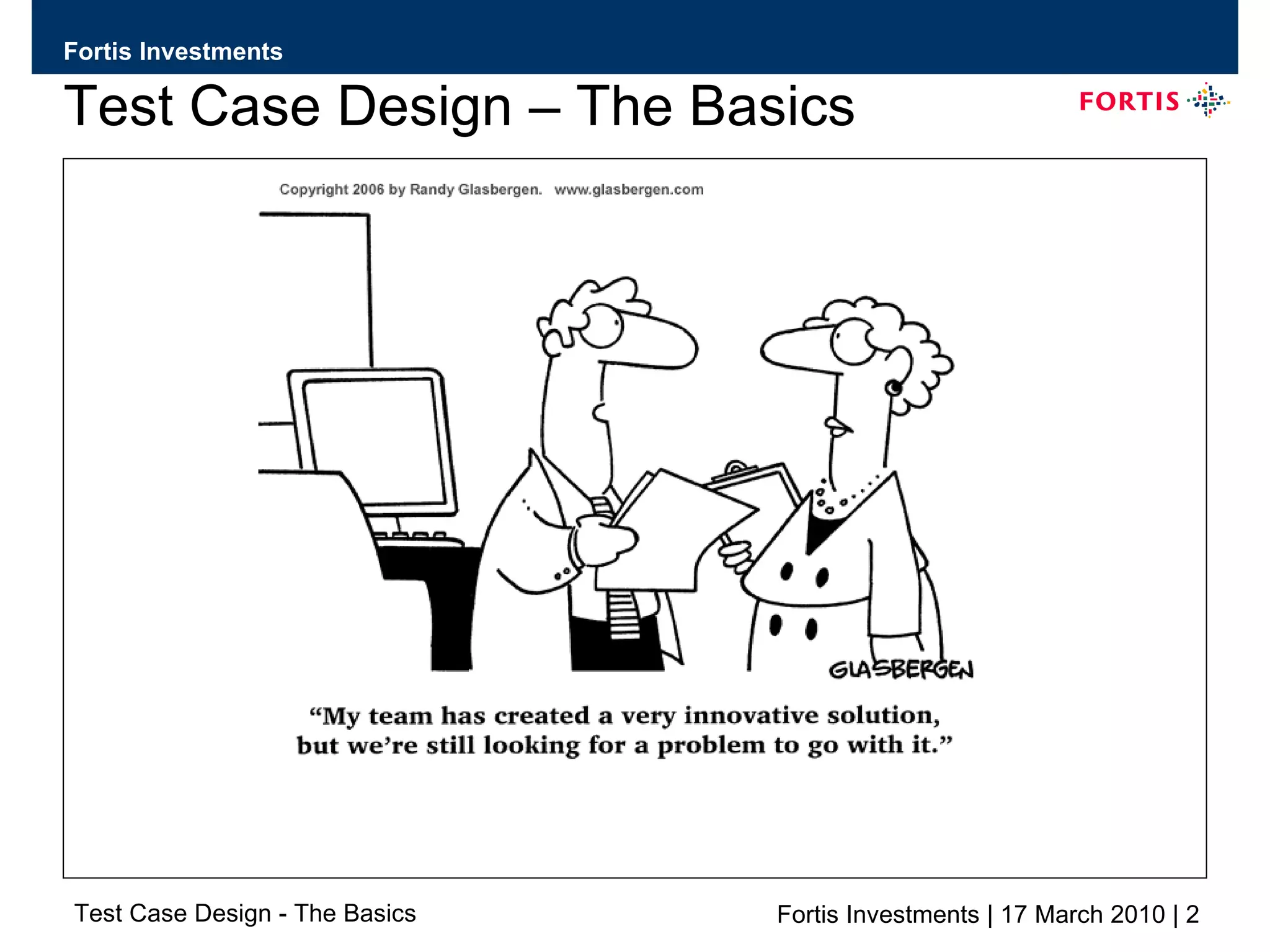 Test Case Design – The Basics 