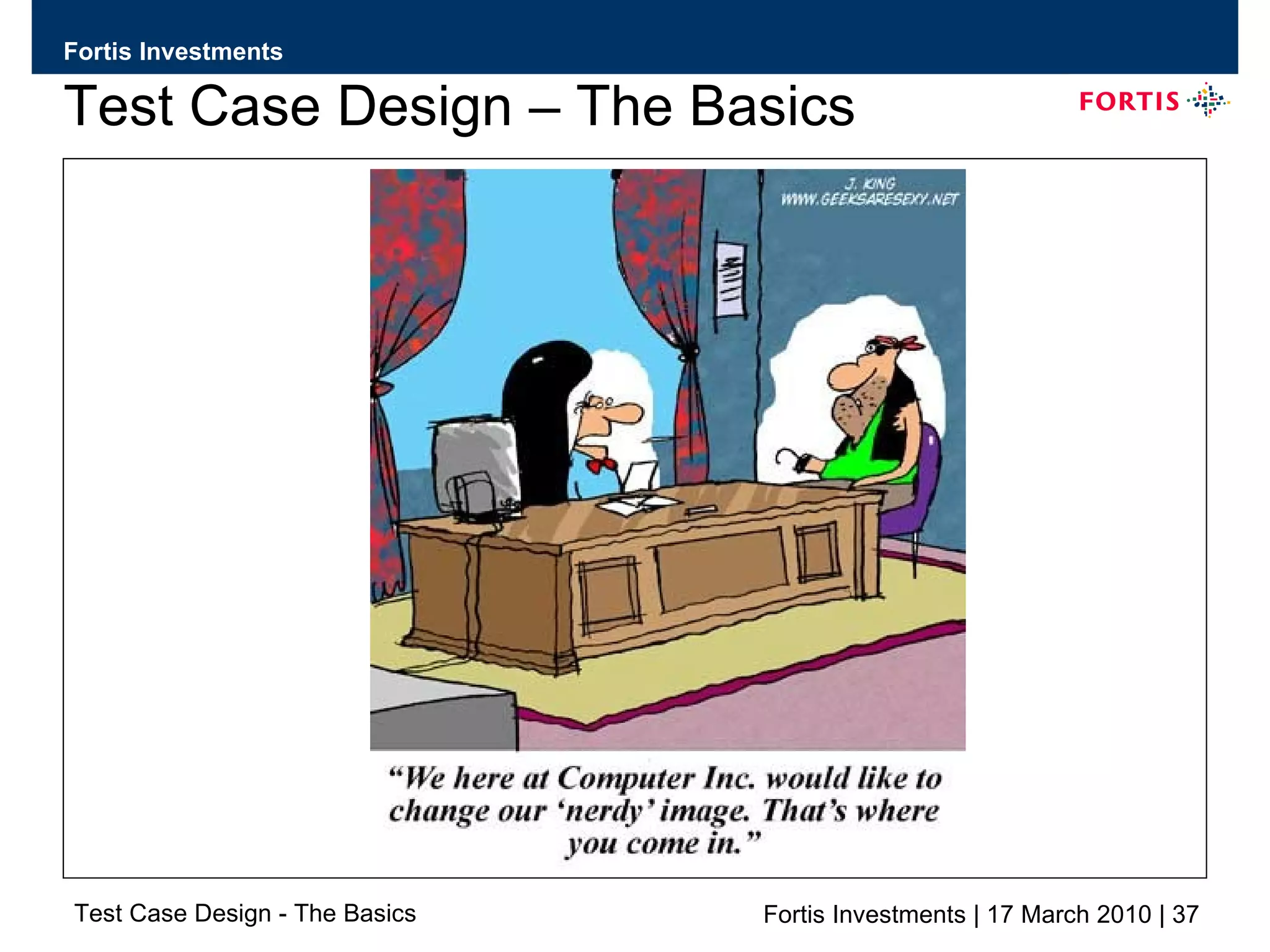Test Case Design – The Basics 