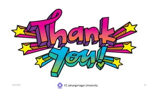 IIT, Jahangirnagar University1/23/2020 16
 