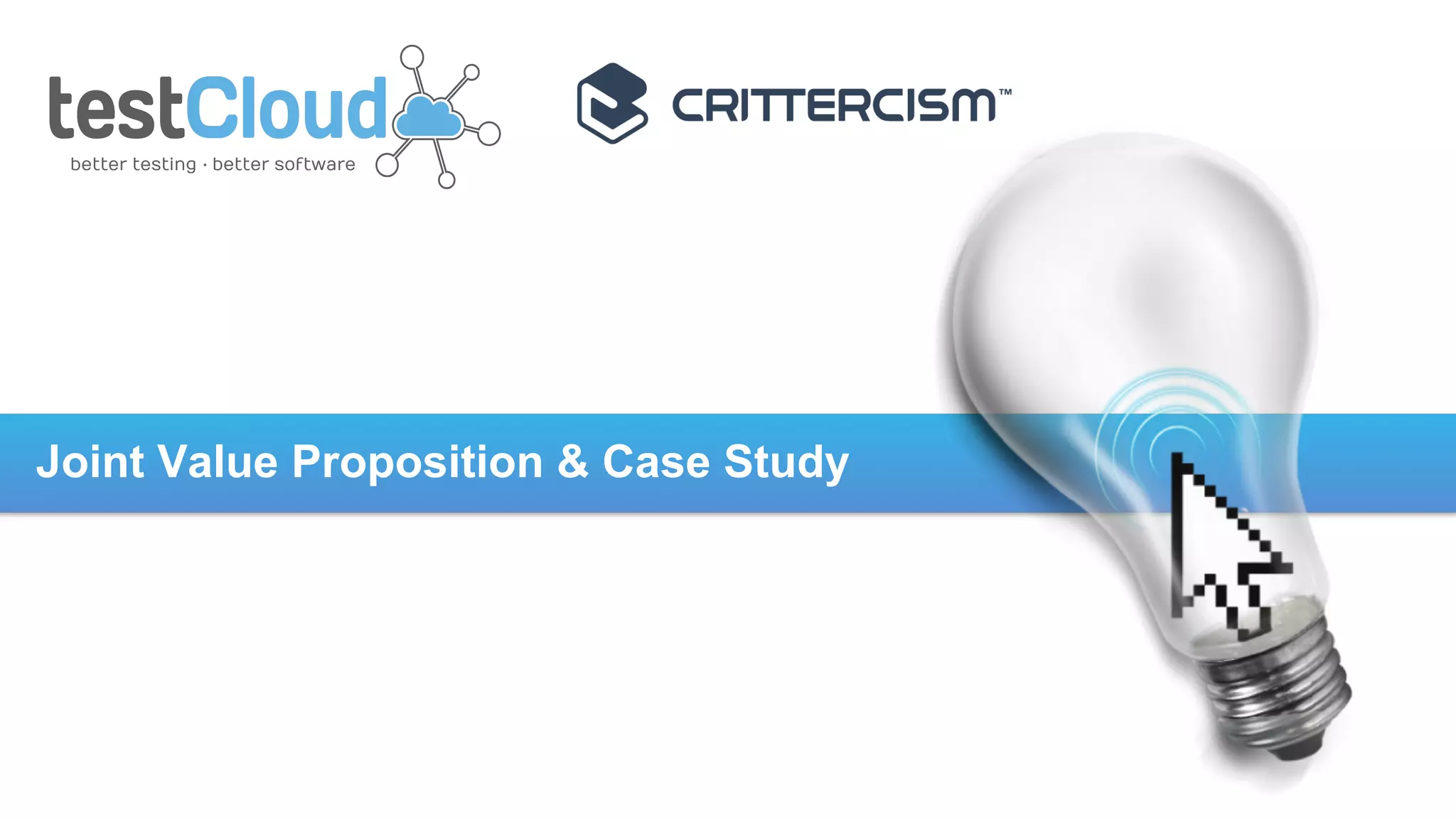Joint Value Proposition & Case Study

 