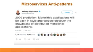 Microservices Anti-patterns
 