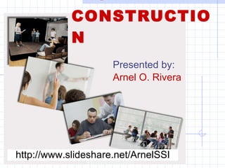 TEST CONSTRUCTION Presented by: Arnel O. Rivera http://www.slideshare.net/ArnelSSI 