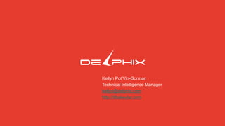 Kellyn Pot’Vin-Gorman
Technical Intelligence Manager
kellyn@delphix.com
http://dbakevlar.com
 