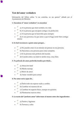 Test del amor verdadero
Información del folleto online “si me controlas, no me quieres” editado por el
Ayuntamiento de Mós...