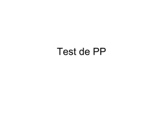 Test de PP 