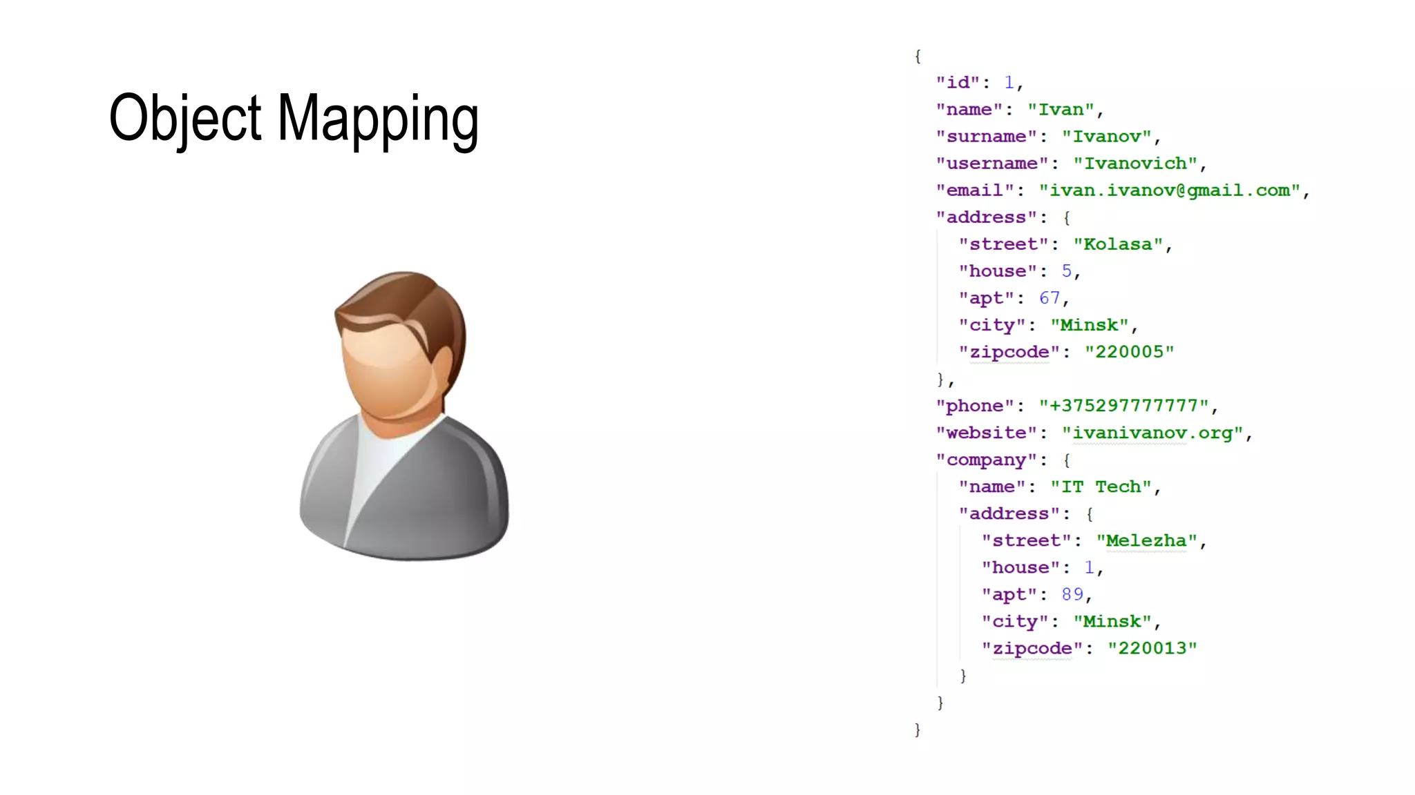 Object Mapping
 