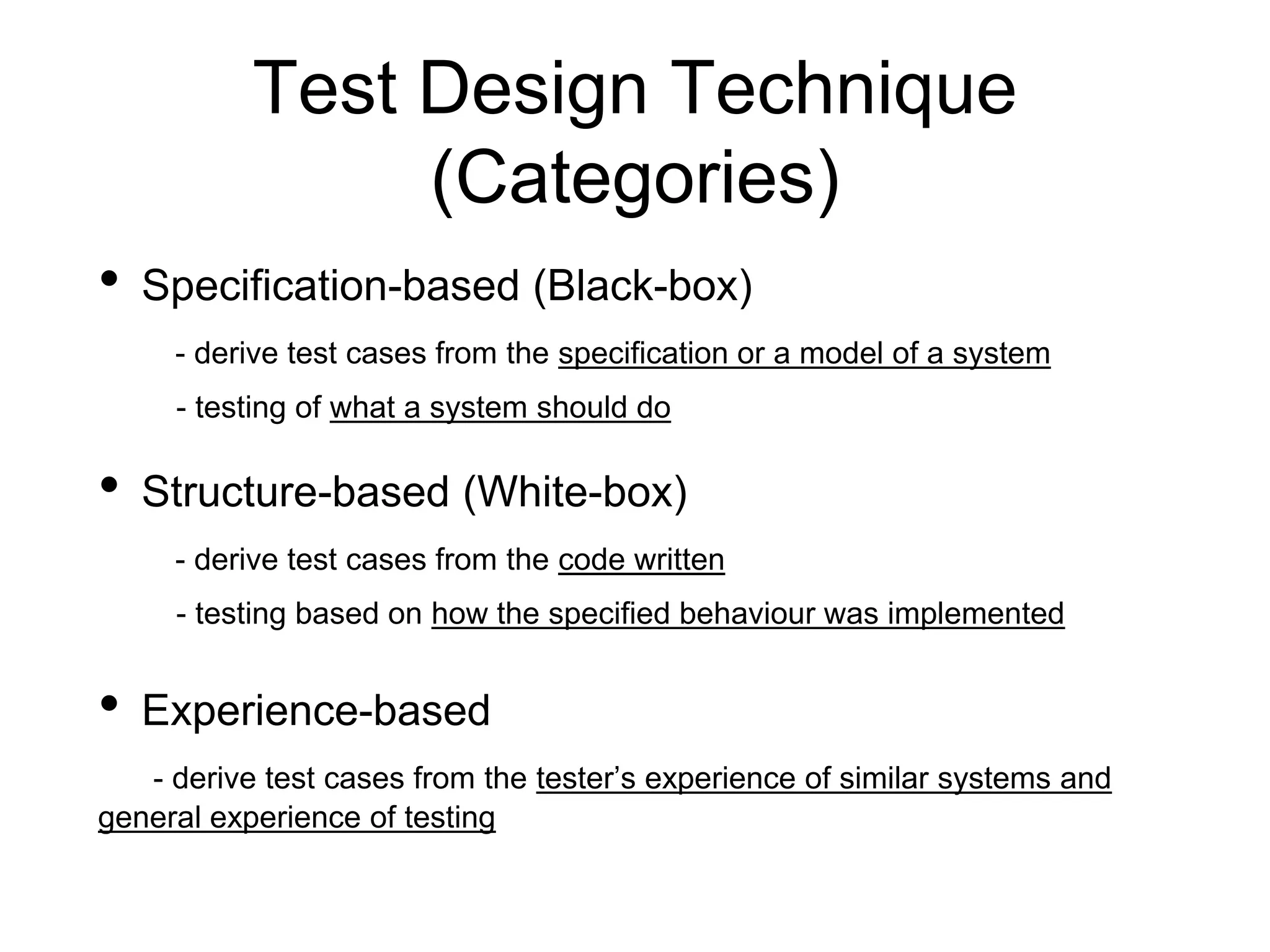 Software Testing - Test Design Techniques | PPT