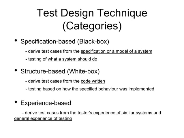 Software Testing - Test Design Techniques | PPT