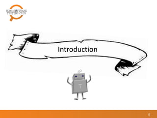 5
Introduction
 