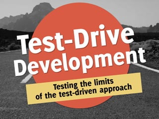 Test driven