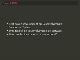 Test-driven Development no Rails - Começando com o pé direito