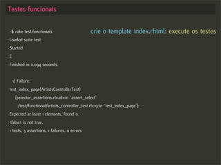 Test-driven Development no Rails - Começando com o pé direito