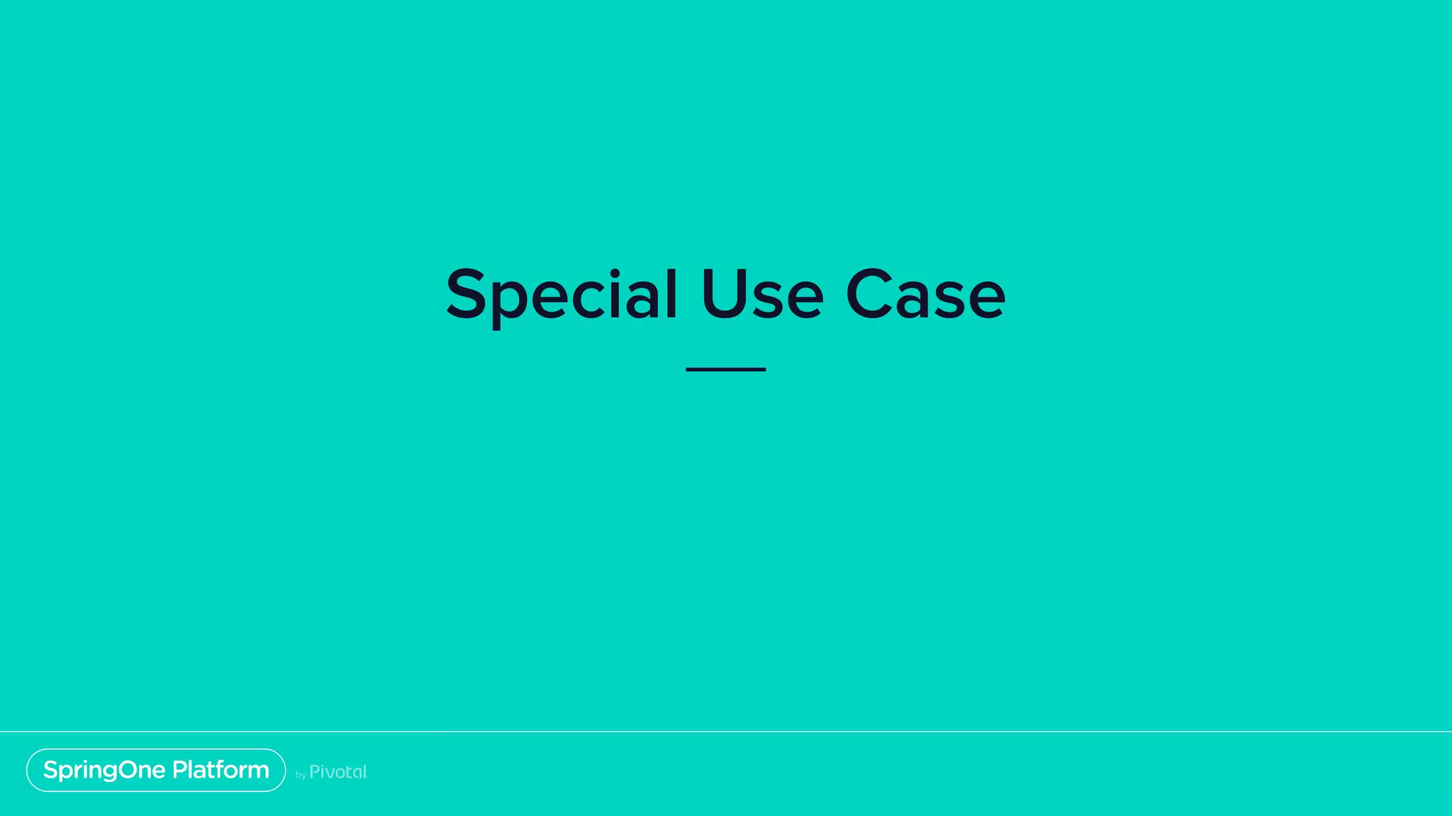 Special Use Case 
