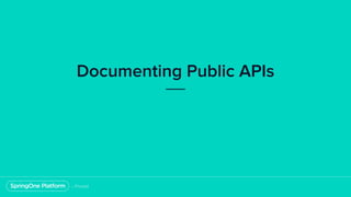 Documenting Public APIs
 
