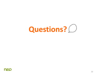 22
Questions?
 