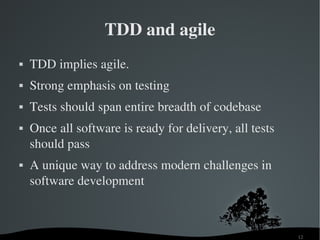 Agile Test Driven Development
