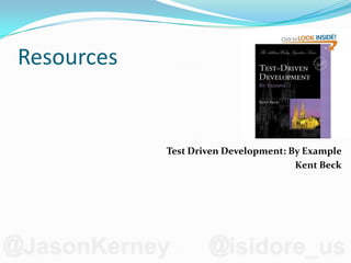 ResourcesTest Driven Development: By ExampleKent Beck
