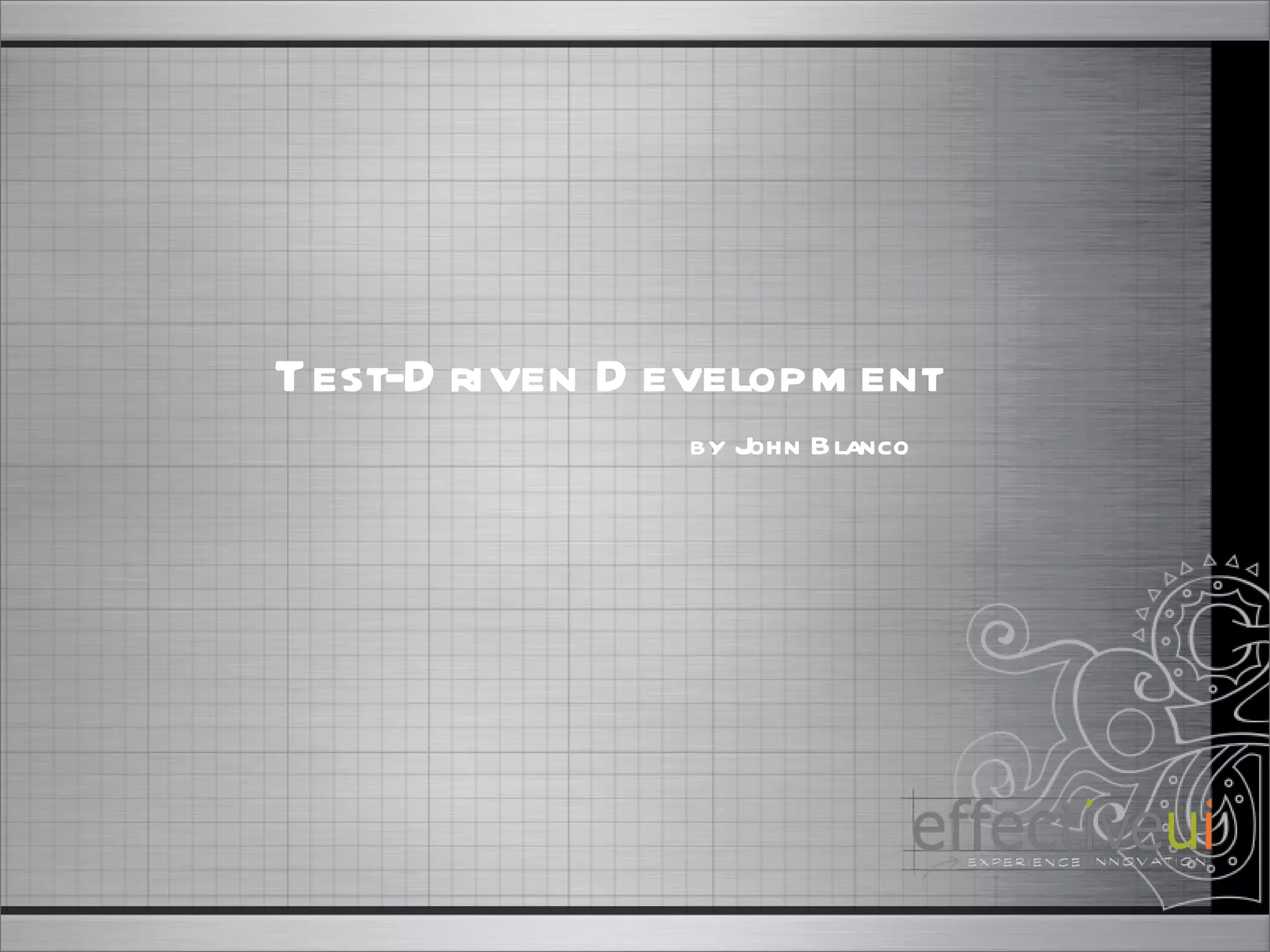 Test-Driven Development by John Blanco 