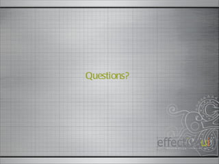 Questions? 