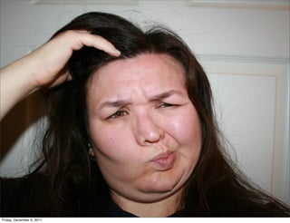 Friday, December 9, 2011
 