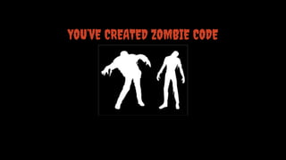 Zombie Writing Code Test driven development - Zombie proof your code | PDF