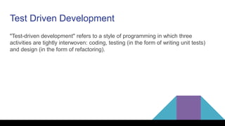 Test driven development | PPTX