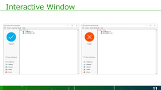 11
Interactive Window
 