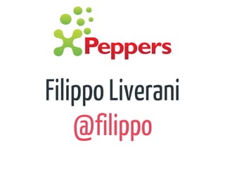 Filippo Liverani
@filippo
 