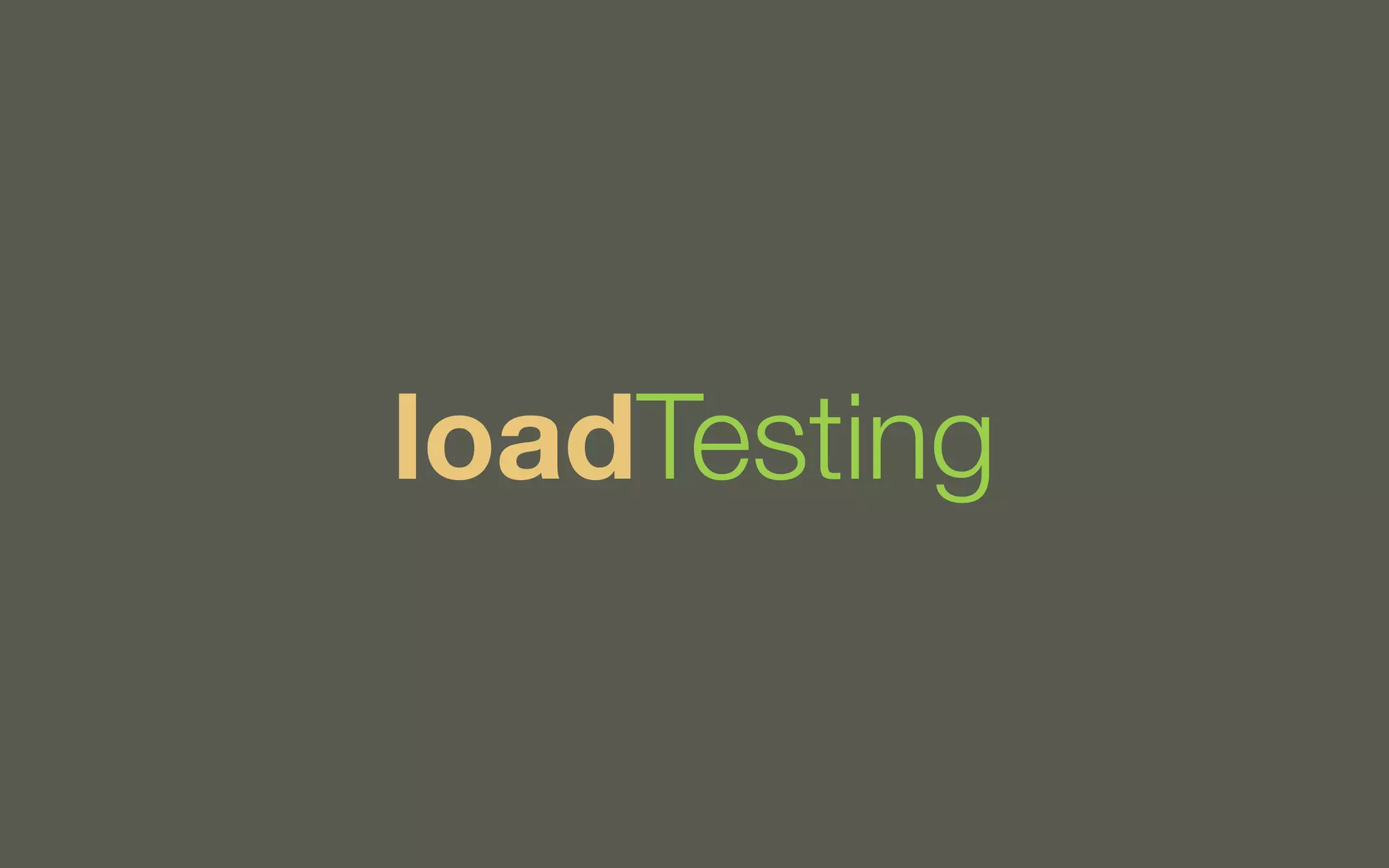 loadTesting

 