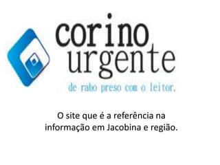 O site que é a referência na informação em Jacobina e região. 