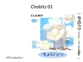 Chobits 01
 