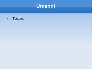 Umanni ,[object Object]