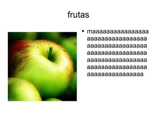 frutas ,[object Object]