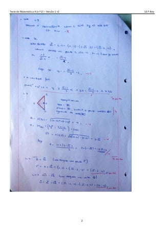 Teste de Matemática A (n.º 2) – Versão 1 +2 10.º Ano
2
 
