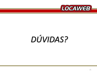 DÚVIDAS? 
13 September 2014 21 
 