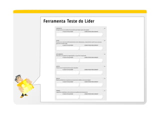Ferramenta Teste do Líder
 