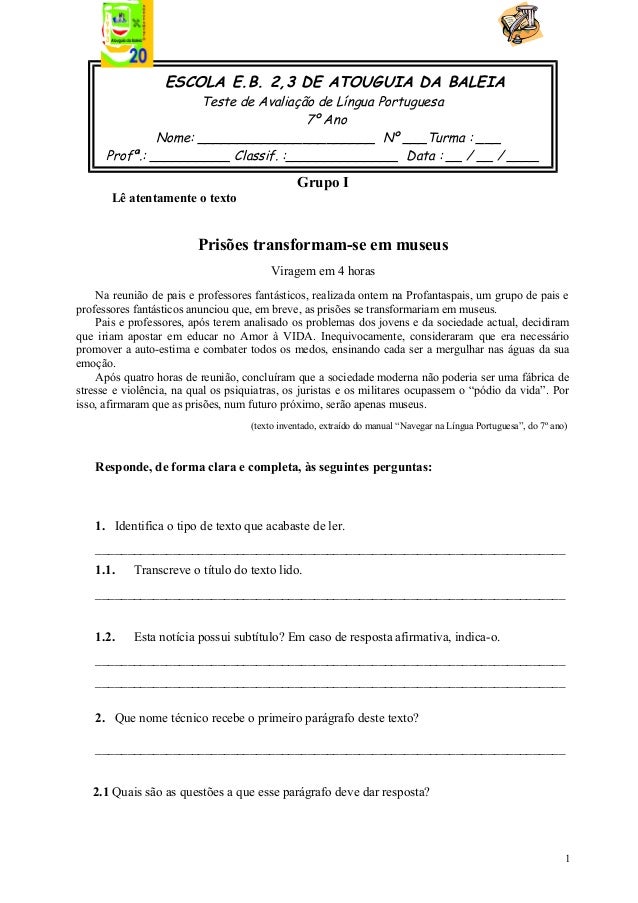 ESCOLA E.B. 2,3 DE ATOUGUIA DA BALEIATeste de Avaliação de Língua Portuguesa7º AnoNome: ______________________ Nº ___Turma...