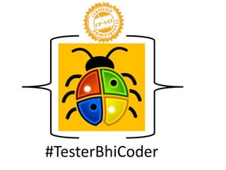 #TesterBhiCoder
 