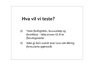 Bruk av tester i its learning